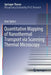 Quantitative Mapping of Nanothermal Transport Via Scanning Thermal Microscopy by Jean Spièce
