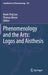 Phenomenology and the Arts: Logos and Aisthesis by Kwok-Ying Lau
