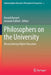 Philosophers on the University: Reconsidering Higher Education by Ronald Barnett