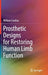 Prosthetic Designs for Restoring Human Limb Function by William Craelius