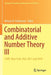Combinatorial and Additive Number Theory III: Cant, New York, Usa, 2017 and 2018 by Melvyn B. Nathanson
