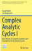 Complex Analytic Cycles I: Basic Results on Complex Geometry and Foundations for the Study of Cycles by Daniel Barlet