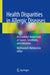 Health Disparities in Allergic Diseases: An Evidence-Based Look at Causes, Conditions, and Outcomes by Mahboobeh Mahdavinia