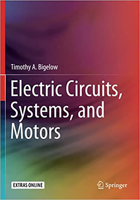 Electric Circuits Systems and Motors