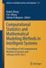 Computational Statistics and Mathematical Modeling Methods in Intelligent Systems: Proceedings of 3rd Computational Methods in Systems and Software 20 by Radek Silhavy