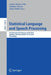 Statistical Language and Speech Processing: 7th International Conference, Slsp 2019, Ljubljana, Slovenia, October 14-16, 2019, Proceedings by Carlos Martín-Vide