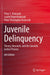 Juvenile Delinquency Theory Research and the Juvenile Justice Process by Kratcoski