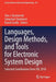Languages, Design Methods, and Tools for Electronic System Design: Selected Contributions from Fdl 2018 by Tom J. Kazmierski