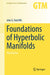 Foundations of Hyperbolic Manifolds by John G. Ratcliffe