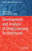 Development and Analysis of Deep Learning Architectures by Witold Pedrycz
