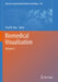 Biomedical Visualisation: Volume 5 by Paul M. Rea