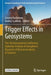 Trigger Effects in Geosystems: The 5th International Conference, Sadovsky Institute of Geospheres Dynamics of Russian Academy of Sciences by Gevorg Kocharyan