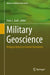 Military Geoscience: Bridging History to Current Operations by Peter L. Guth