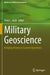 Military Geoscience: Bridging History to Current Operations by Peter L. Guth