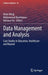 Data Management and Analysis: Case Studies in Education, Healthcare and Beyond by Reda Alhajj