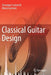 Classical Guitar Design by Giuseppe Cuzzucoli