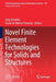 Novel Finite Element Technologies for Solids and Structures by Jörg Schröder