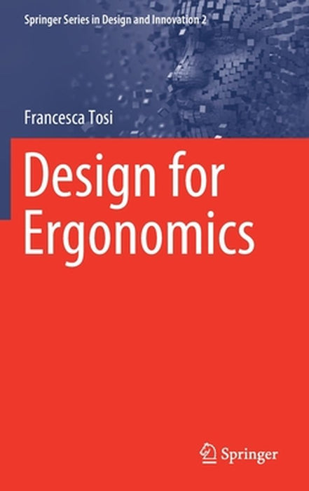 Design for Ergonomics: by Tosi