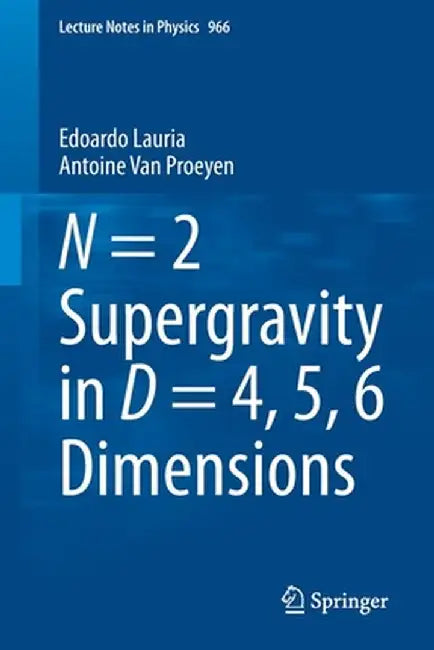 N = 2 Supergravity in D = 4 5 6 Dimensions by Lauria, Edoardo