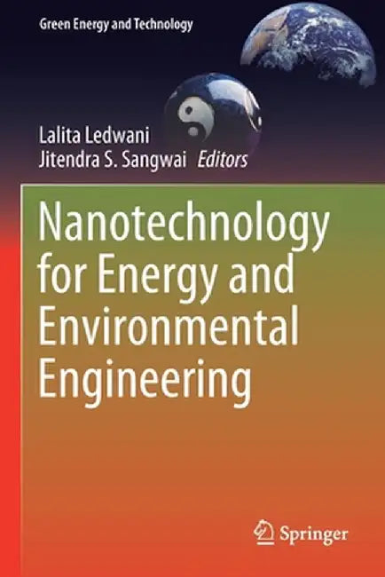 Nanotechnology for Energy and Environmental Engineering by Lalita Ledwani