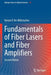 Fundamentals of Fiber Lasers and Fiber Amplifiers by Vartan V. Ter-Mikirtychev