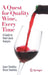 A Quest for Quality Wine, Every Time.: A Guide for Root Cause Analysis. by Joyce Steakley