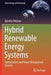 Hybrid Renewable Energy Systems by Djamila Rekioua