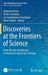 Discoveries at the Frontiers of Science: From Nuclear Astrophysics to Relativistic Heavy Ion Collisions by Johannes Kirsch