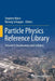 Particle Physics Reference Library: Volume 3: Accelerators and Colliders by Stephen Myers