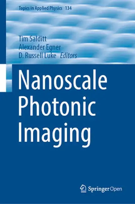 Nanoscale Photonic Imaging by Tim Salditt