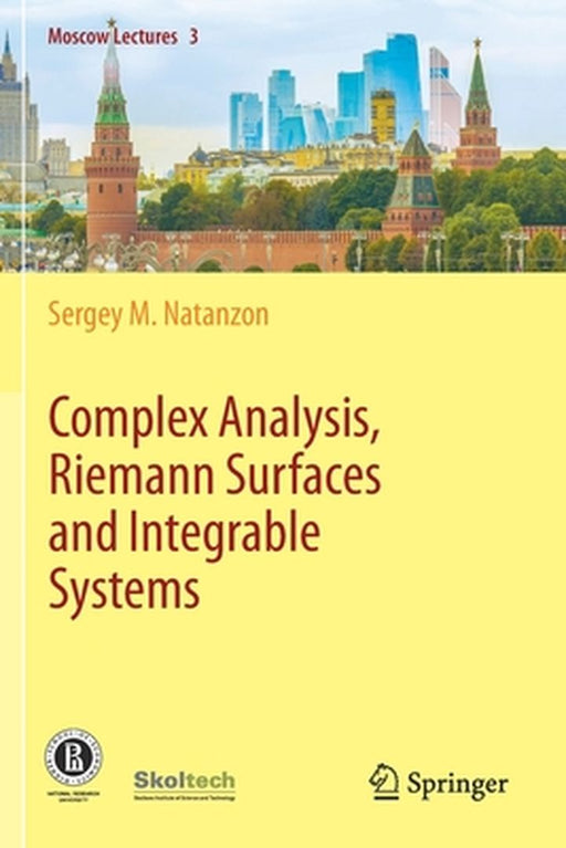 Complex Analysis Riemann Surfaces and Integrable Systems by Natanzon, Sergey M.
