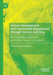 Human Development and Community Engagement Through Service-Learning: The Capability Approach and Public Good in Education by Ntimi Nikusuma Mtawa