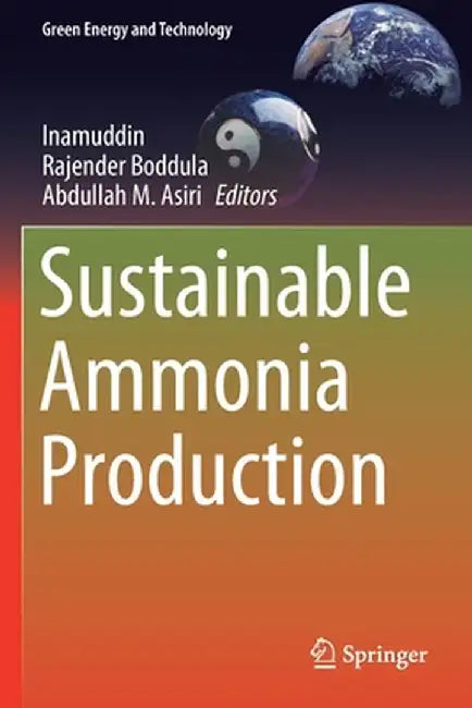 Sustainable Ammonia Production by Inamuddin