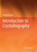 Introduction to Crystallography by Hoffmann, Frank