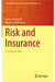 Risk and Insurance A Graduate Text by Asmussen