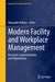 Modern Facility and Workplace Management: Processes, Implementation and Digitalisation by Alexander Redlein