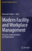 Modern Facility and Workplace Management: Processes Implementation and Digitalisation by Redlein