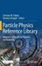 Particle Physics Reference Library: Volume 2: Detectors for Particles and Radiation by Christian W. Fabjan