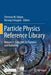 Particle Physics Reference Library: Volume 2: Detectors for Particles and Radiation by Christian W. Fabjan