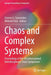 Chaos and Complex Systems: Proceedings of the 5th International Interdisciplinary Chaos Symposium by Stavros G. Stavrinides