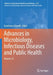 Advances in Microbiology, Infectious Diseases and Public Health: Volume 13 by Gianfranco Donelli