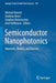 Semiconductor Nanophotonics: Materials, Models, and Devices by Michael Kneissl
