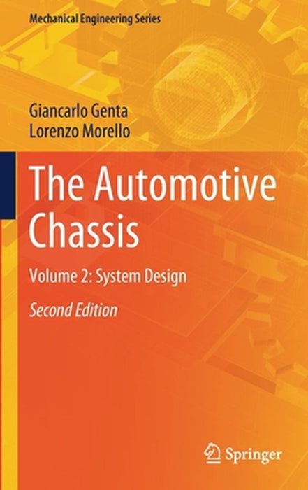 The Automotive Chassis : Volume 2: System Design by Genta