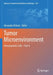 Tumor Microenvironment: Hematopoietic Cells - Part a by Alexander Birbrair