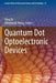 Quantum Dot Optoelectronic Devices by Peng Yu