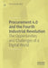 Procurement 4.0 and the Fourth Industrial Revolution: The Opportunities and Challenges of a Digital World by Bernardo Nicoletti