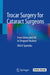 Trocar Surgery for Cataract Surgeons: From Dislocated Iol to Dropped Nucleus by Ulrich Spandau
