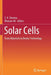 Solar Cells: From Materials to Device Technology by S. K. Sharma
