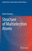 Structure of Multielectron Atoms by Anders Kastberg