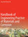 Handbook of Engineering Practice of Materials and Corrosion by Eun